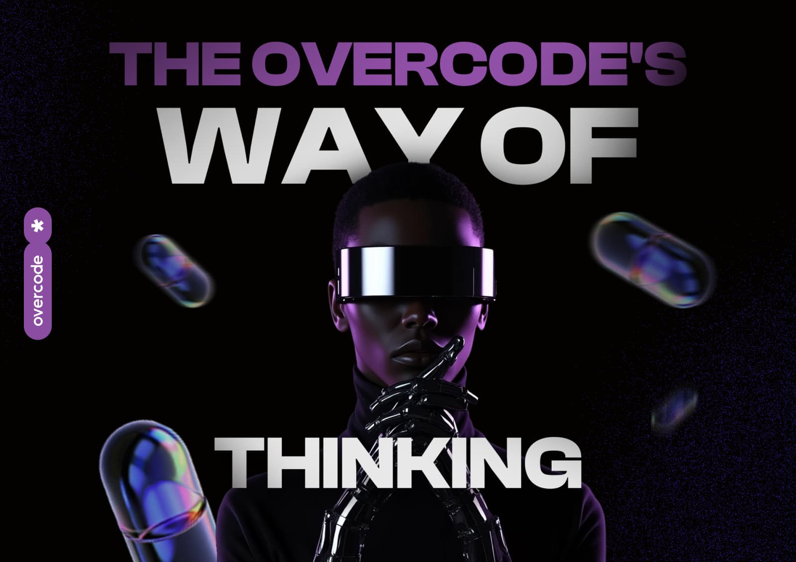 Software Developers Mindset at Overcode