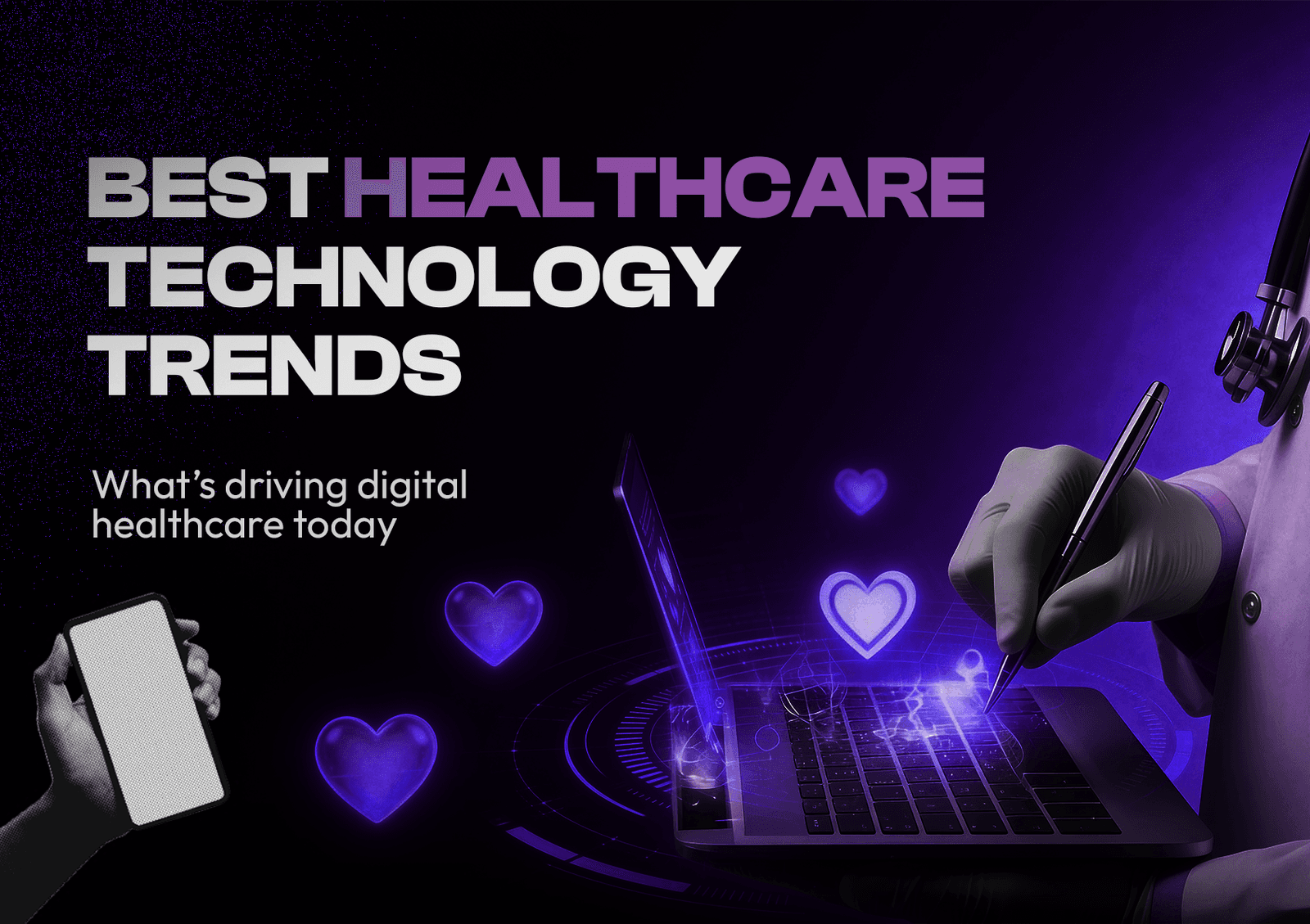 Healthcare technology trends