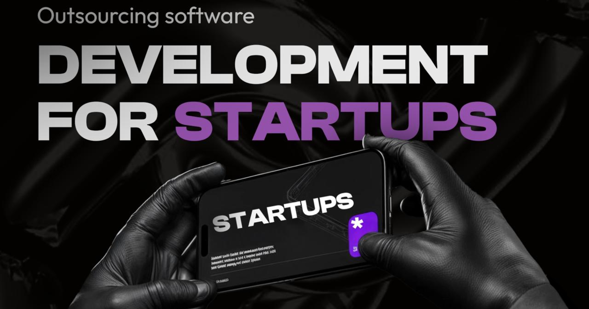 Startup Software Outsourcing software development for startups: benefits, risks, and ...